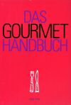 Das Gourmet Handbuch