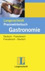 Praxiswörterbuch Gastronomie